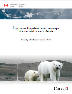 Couverture de la publication : Évidences de l'importance socio-économique des ours polaires pour le Canada